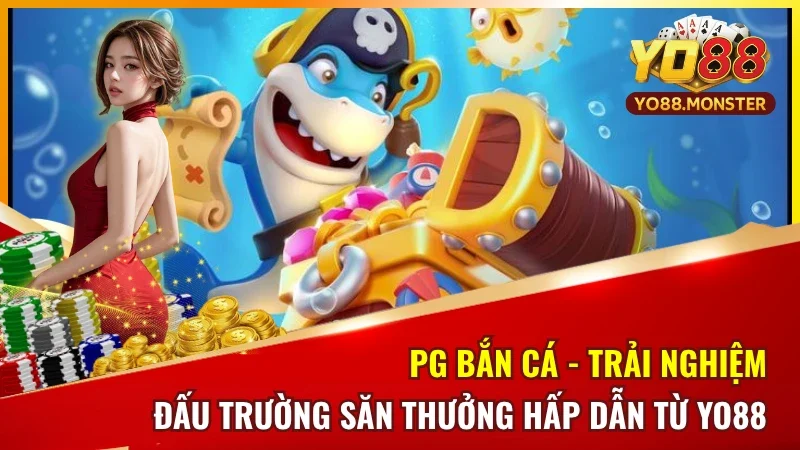 PG Bắn Cá