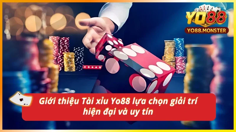 Tìm hiểu tổng quan về tài xỉu tại nhà cái YO88