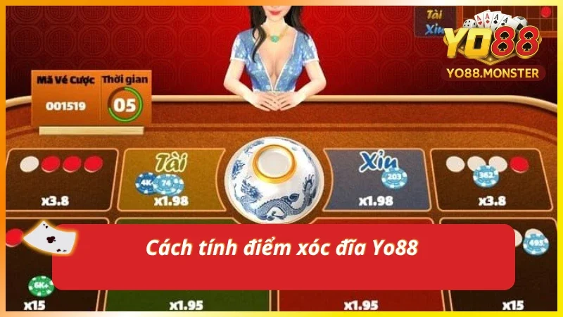Cách tính điểm khi tham gia xóc đĩa tại yo88 